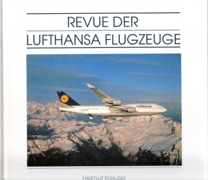 Revue der Lufthansa Flugzeuge