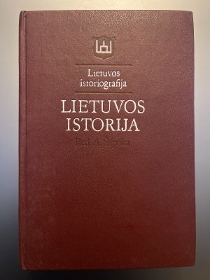 Lietuvos Istorija: Lietuvos istoriografija