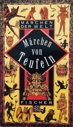 gebrauchtes Buch – Hrsg. v. Wilhelm Solms und Sigrid Früh – Märchen der Welt: Märchen von Teufeln