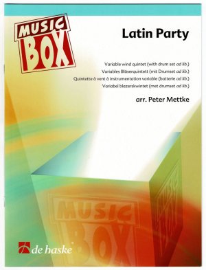 Latin Party - für 5-stimmiges Bläser-Ensemble (mit Drumset ad lib.) Partitur und Stimmen