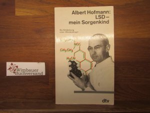 gebrauchtes Buch – Albert Hofmann – LSD - mein Sorgenkind : die Entdeckung einer "Wunderdroge". dtv ; 30357 : dtv-Klett-Cotta