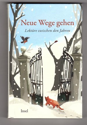 gebrauchtes Buch – Clara Paul – Neue Wege gehen - Lektüre zwischen den Jahren 2022 | Der ideale Begleiter in das neue Jahr | Im handlichen Format