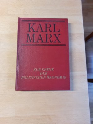 gebrauchtes Buch – Karl Marx – Zur Kritik der politischen Ökonomie. Erstes Heft