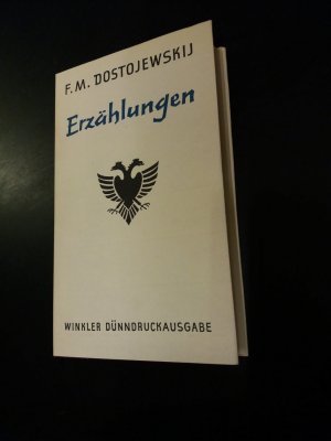 Erzählungen. Aus der Reihe: Dünndruck-Bibliothek der Weltliteratur (Gesammelte Werke / Dünndruckausgabe)