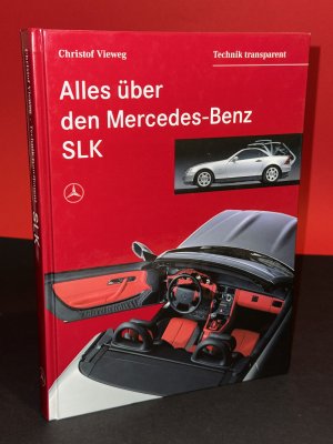 gebrauchtes Buch – Christof Vieweg – Alles über den Mercedes-Benz SLK