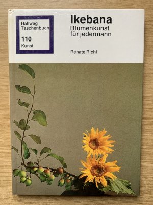 gebrauchtes Buch – Renate Richi – Ikebana  Blumenkunst für jedermann