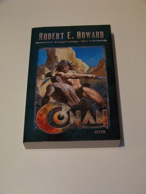 Conan +++ die Originalerzählungen Band 5 +++ Robert E. Howard +++ TOP!!!