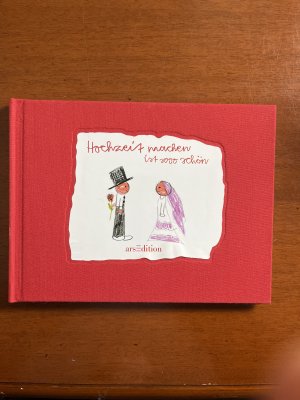 gebrauchtes Buch – Jan Kuhl – Hochzeit machen ist soooo schön ...