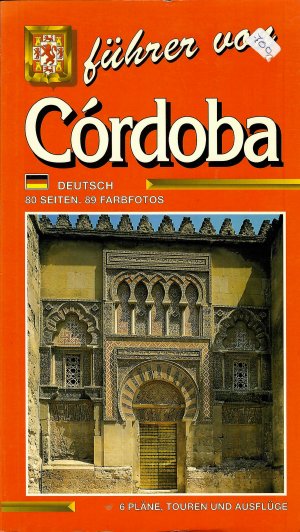 gebrauchtes Buch – Führer von Córdoba in Deutsch