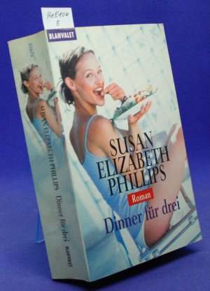 gebrauchtes Buch – Phillips, Susan Elizabeth – Dinner für drei