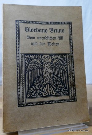 Zwiegespräche vom unendlichen All und den Welten. Verdeutscht und erläutert von Ludwig Kuhlenbeck. (2. Auflage).