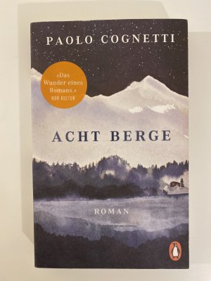 gebrauchtes Buch – Paolo Cognetti – Acht Berge - Roman