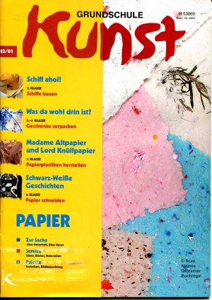 Grundschule Kunst 3/2001: PAPIER (03/01) / mit Materialpaket (vollständig)