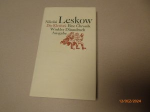 Die Klerisei. Eine Chronik. . Aus dem Russischen übersetzt von Günter Dalitz. Mit einem Nachwort von Bodo Zelinsky. (= Winkler Dünndruck Ausgabe).