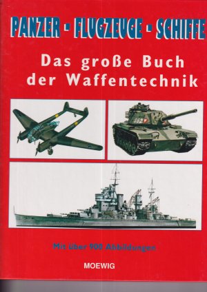 Panzer - Flugzeuge - Schiffe