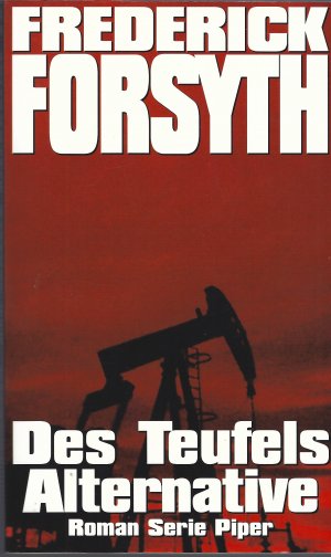 gebrauchtes Buch – Frederick Forsyth – Des Teufels Alternative