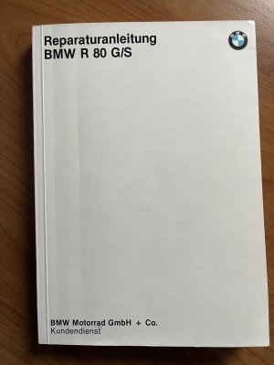 Reparaturanleitung BMW R 80 G/S