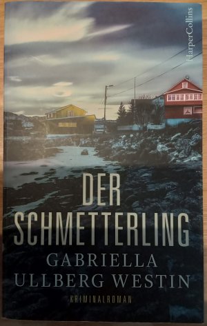 gebrauchtes Buch – Ullberg Westin – Der Schmetterling - Kriminalroman