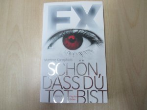 Ex - Schön, dass du tot bist