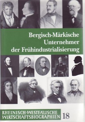 Bergisch-märkische Unternehmer der Frühindustrialisierung