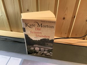 gebrauchtes Buch – Kate Morton – Die fernen Stunden