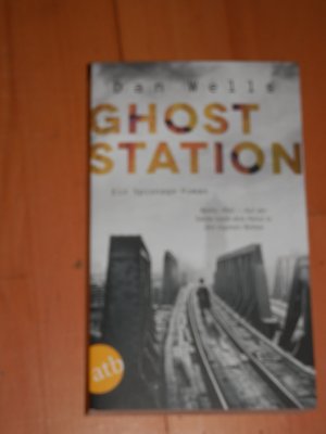 Ghost Station - Ein Spionage-Roman