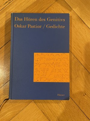 gebrauchtes Buch – Oskar Pastior – Das Hören des Genitivs