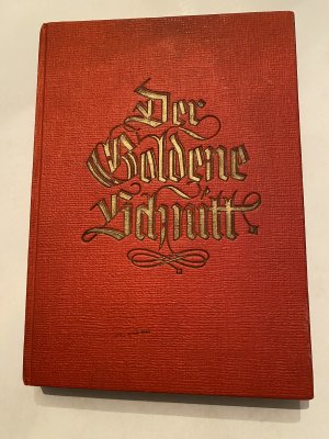 Der Goldene Schnitt: Das Werk zur Selbstausbildung im praktischen Zuschneiden für die einfache Hausschneiderei. Von 1941 (Schnittmuster / Schnittbogen […]