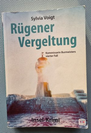 Rügener Vergeltung - Kommissarin Burmeisters vierter Fall. Insel-Krimi