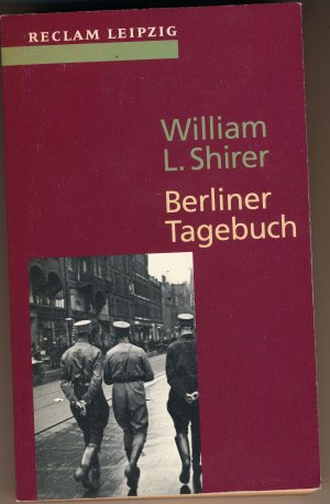 gebrauchtes Buch – Shirer, William L – Berliner Tagebuch