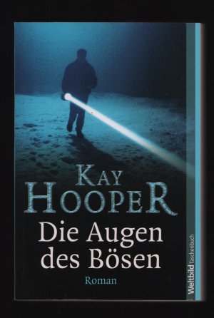 gebrauchtes Buch – Kay Hooper – Die Augen des Bösen