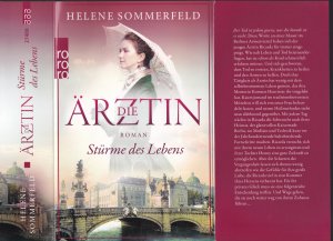 gebrauchtes Buch – Helene Sommerfeld – Helene Sommerfeld ***DIE ÄRZTIN *** STÜRME DES LEBENS *** WAS DIE ZEIT NICHT HEILT *** München, 1890: Die junge Ärztin Ricarda führt mit Brauereierbe Georg und Tochter Henny fern der Berliner Heimat ein beschauliches Leben *** Doch kaum jemand nimmt die erste Ärztin der Stadt ernst *** Taschenbuch mit Klappenbroschur von 2018, Rowohlt Verlag, 614 Seiten – Wie NEU.