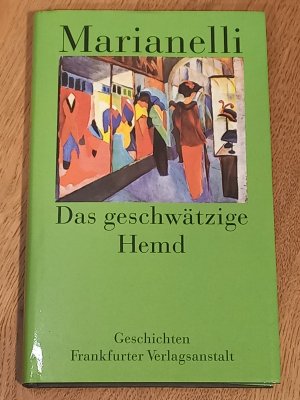 gebrauchtes Buch – Marinello Marianelli – Das geschwätzige Hemd. Geschichten