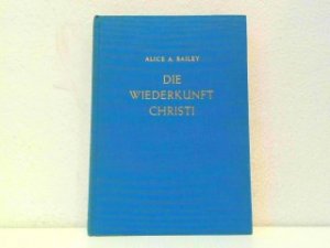 Die Wiederkunft Christi.