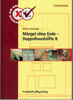 Pfusch am Bau Sonderband: Mängel ohne Ende - Doppelhaushälfte B