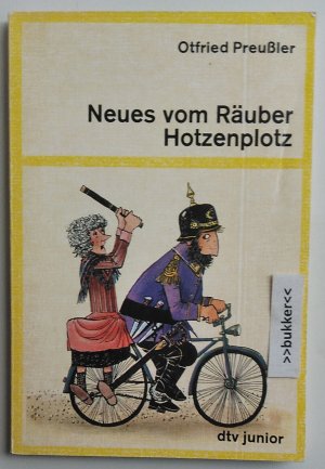 Neues vom Räuber Hotzenplotz - noch eine Kasperlgeschichte