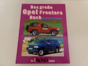 Das grosse Opel Frontera Buch @@ WIE NEU / OVP @@