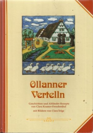 Ollanner Vertelln. Geschichten und Altländer Rezepte