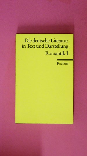 gebrauchtes Buch – Schmitt Hans-Jürgen – DIE DEUTSCHE LITERATUR. in Text und Darstellung - Band 8, Romantik I