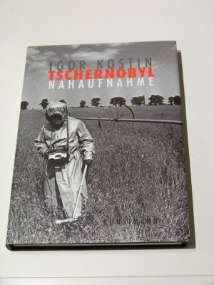 Igor Kostin +++ Ukraine +++ Tschernobyl Nahaufnahme +++ Radioaktivität TOP !!!