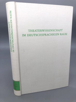 Theaterwissenschaft im deutschsprachigen Raum. Texte zum Selbstverständnis. . Wege der Forschung, Band 548