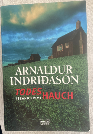 gebrauchtes Buch – Arnaldur Indriðason – Todeshauch - [Island-Krimi]