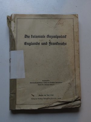 Die koloniale Sozialpolitik Englands und Frankreichs