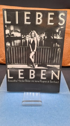 gebrauchtes Buch – Roswitha Hecke – Liebesleben