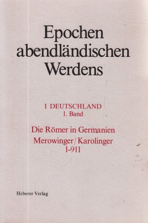 gebrauchtes Buch – herausgegeben von Alfred Michael Enders BAND 1 2 3 4 5/6 – Epochen abendländischen Werdens:  1 - 911