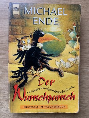 gebrauchtes Buch – Michael Ende – Der satanarchäolügenialkohöllische Wunschpunsch