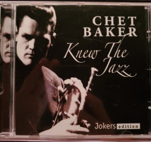 Chat Baker Knew The Jazz