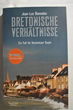 gebrauchtes Buch – Jean-Luc Bannalec – Bretonische Verhältnisse - ein Fall für Kommissar Dupin