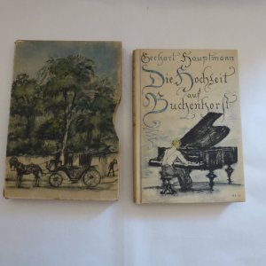 antiquarisches Buch – Gerhard Hauptmann – Die Hochzeit auf Buchenhorst