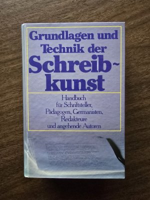 Grundlagen und Technik der Schreibkunst